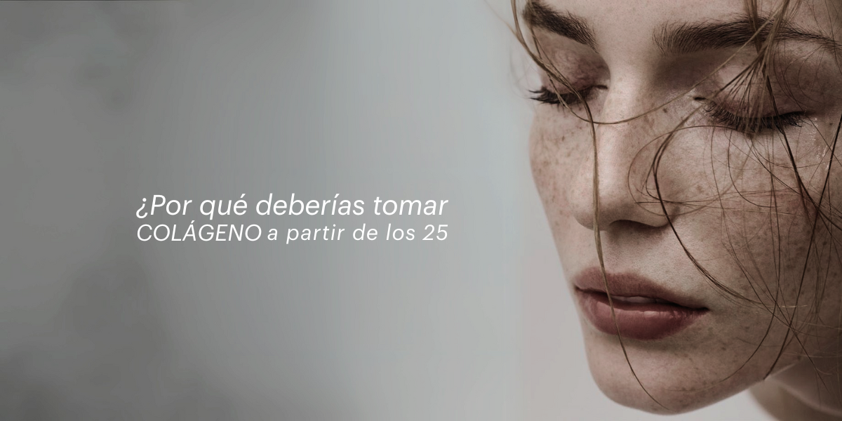 Collagen Banking: ¿Por qué deberías tomar colágeno a partir de los 25?