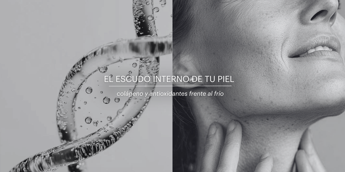 El escudo interno de tu piel: colágeno y antioxidantes frente al frío